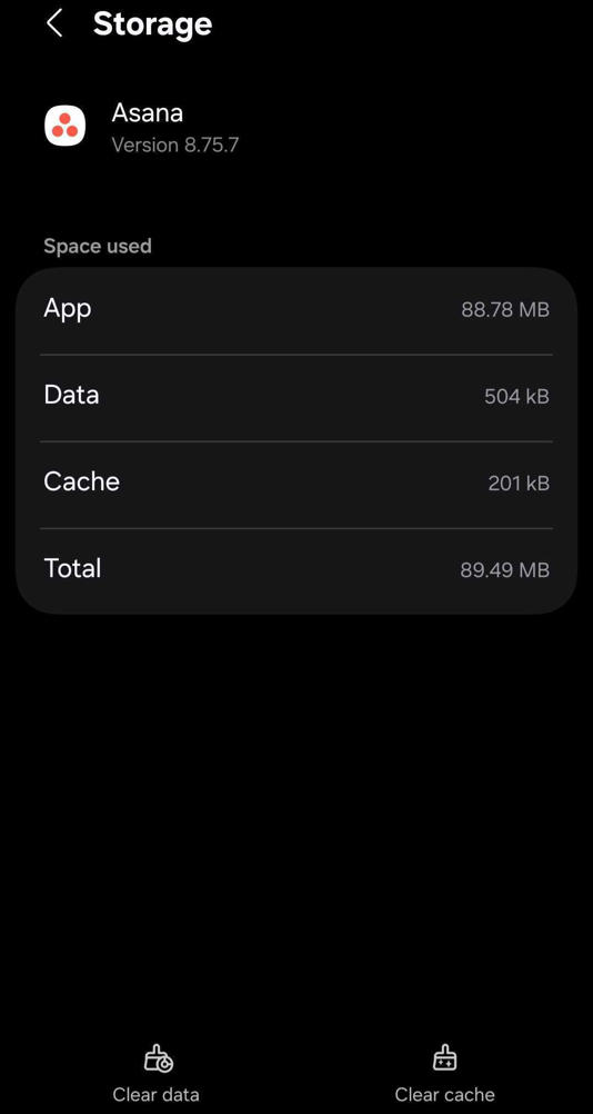 Clearing the cache and app data of Asana app on Android.