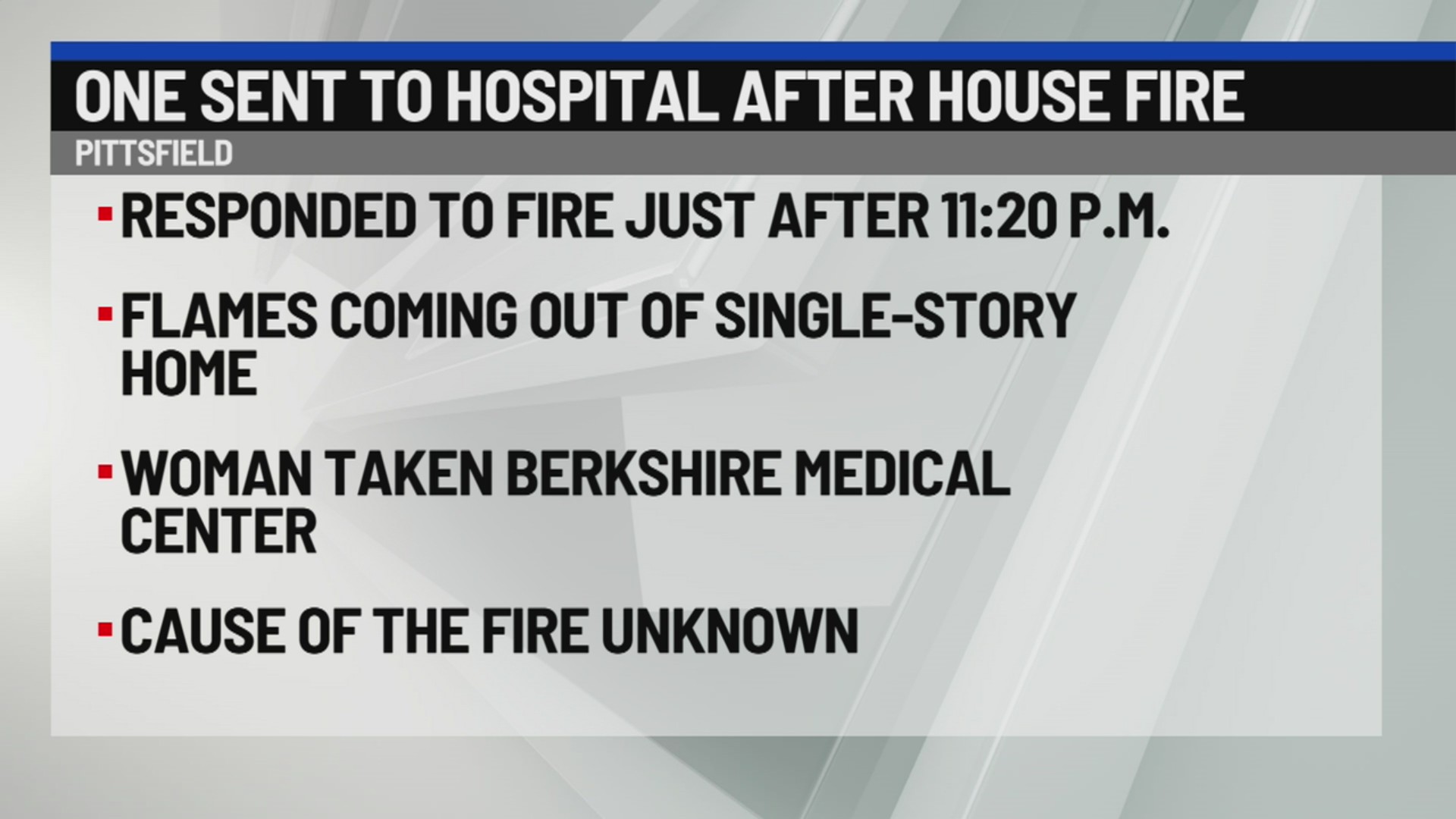 1 hospitalized after house fire in Pittsfield