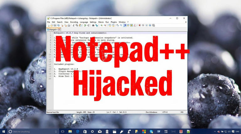 Notepad++ was hijacked by bad actors in 2025. Here's what you need to know.