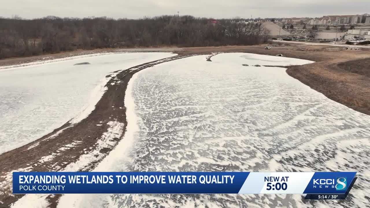 KCCI investigates: Polk County expands its wetlands program in quest to ...