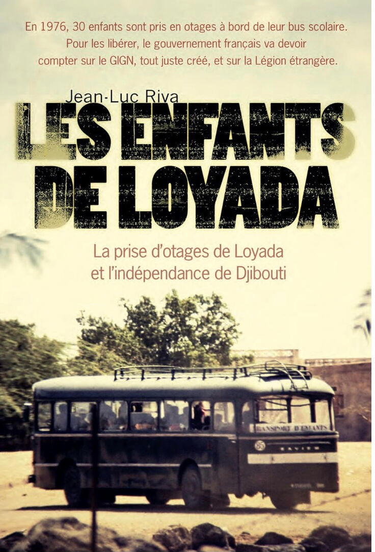 Les enfants otages à Loyada : il y a 50 ans, la première intervention ...