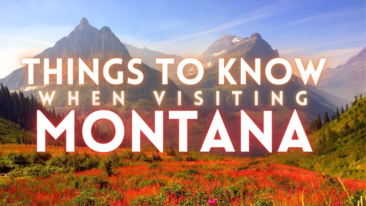 Montana Travel Guide Travel Tips For Visiting Montana