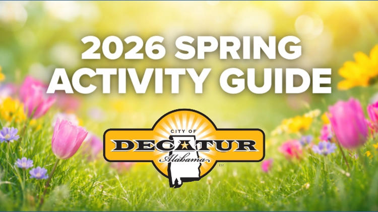 Decatur launches first spring activity guide for 2026 with events for ...