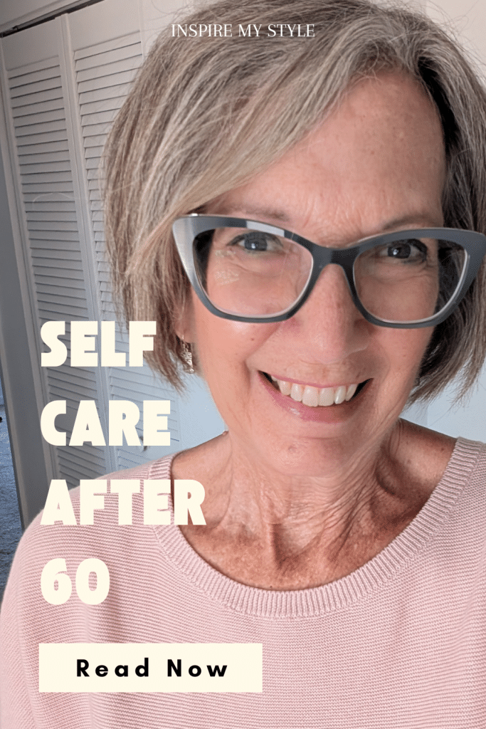 7 self-care rituals every woman over 60 deserves