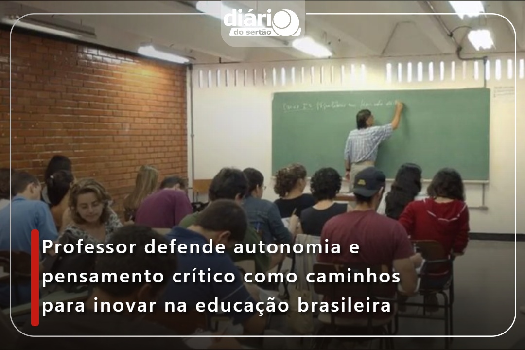 Professor defende autonomia e pensamento crítico como caminhos para ...