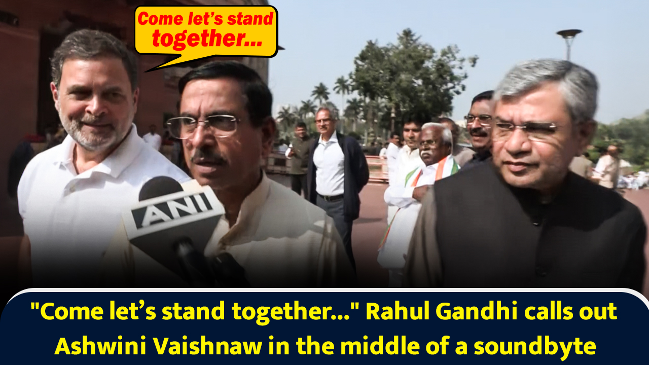 "Come let’s stand together" Rahul Gandhi calls out Ashwini Vaishnaw in ...