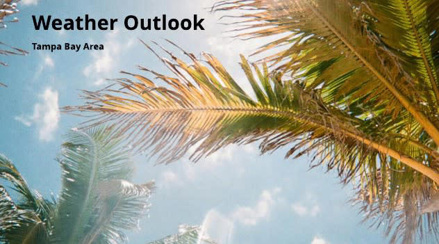 Sunny skies and rising temps ahead for Tampa Bay area