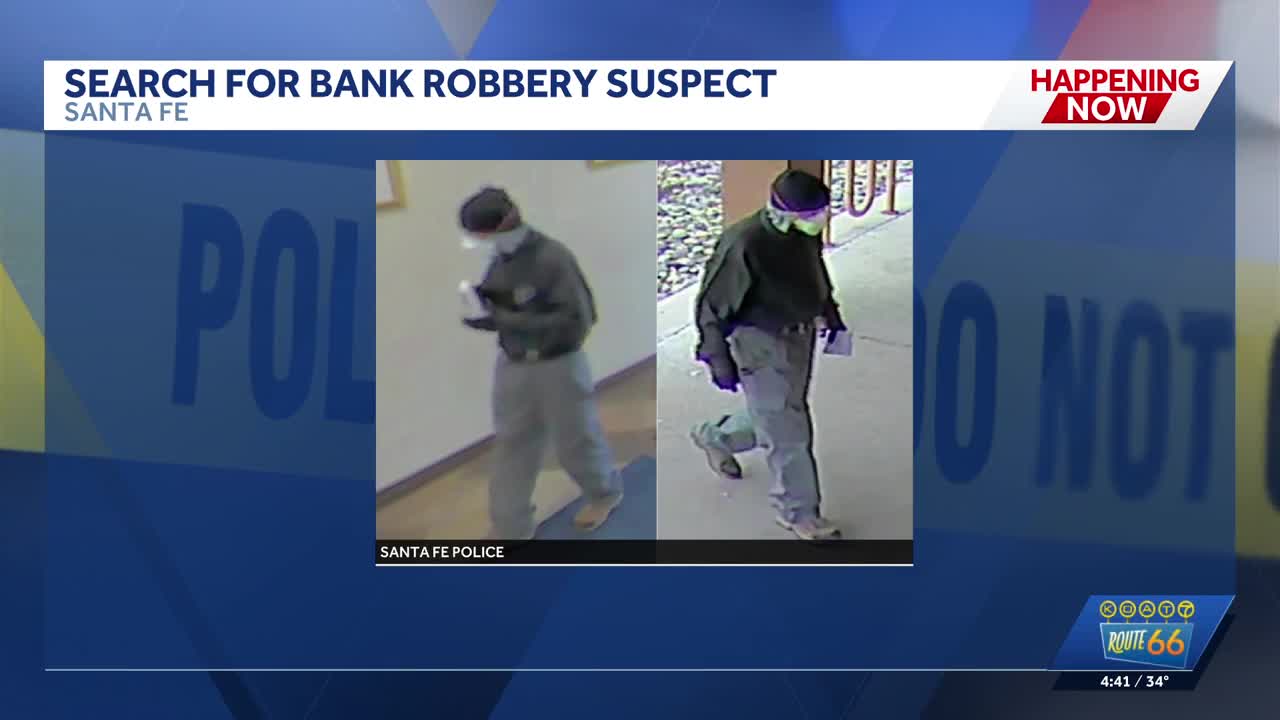 Santa Fe police looking for bank robbery suspect