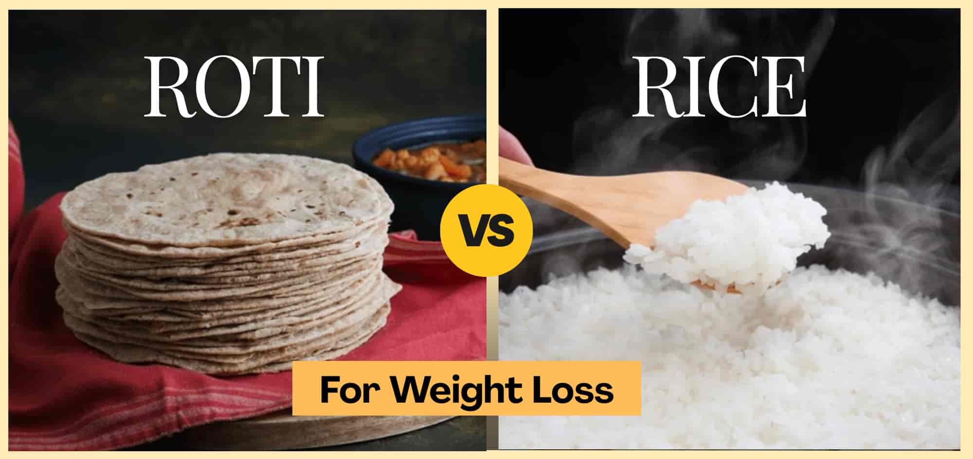Roti vs rice for weight loss: Which one should you choose?