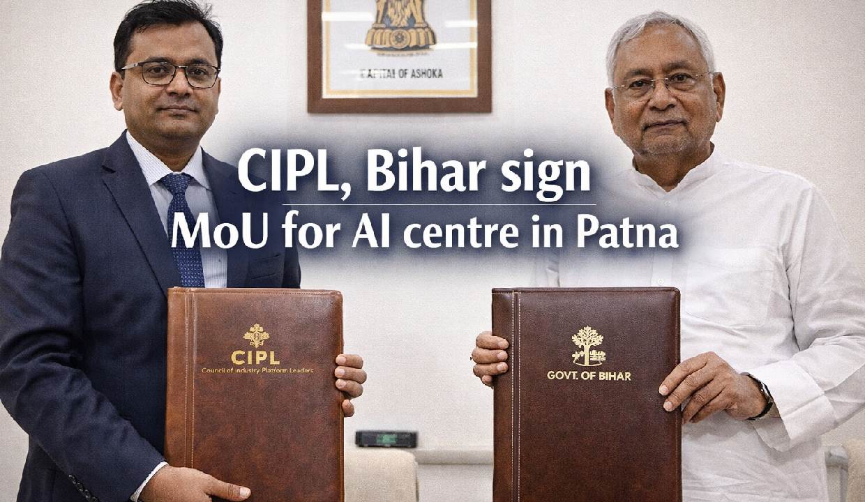CIPL, Bihar sign MoU for AI centre in Patna