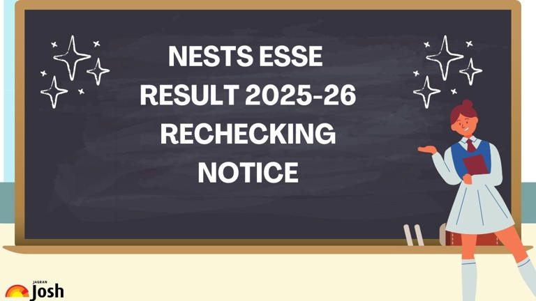 NESTS ESSE result 2025-26: Check OMR sheet rechecking notice ...