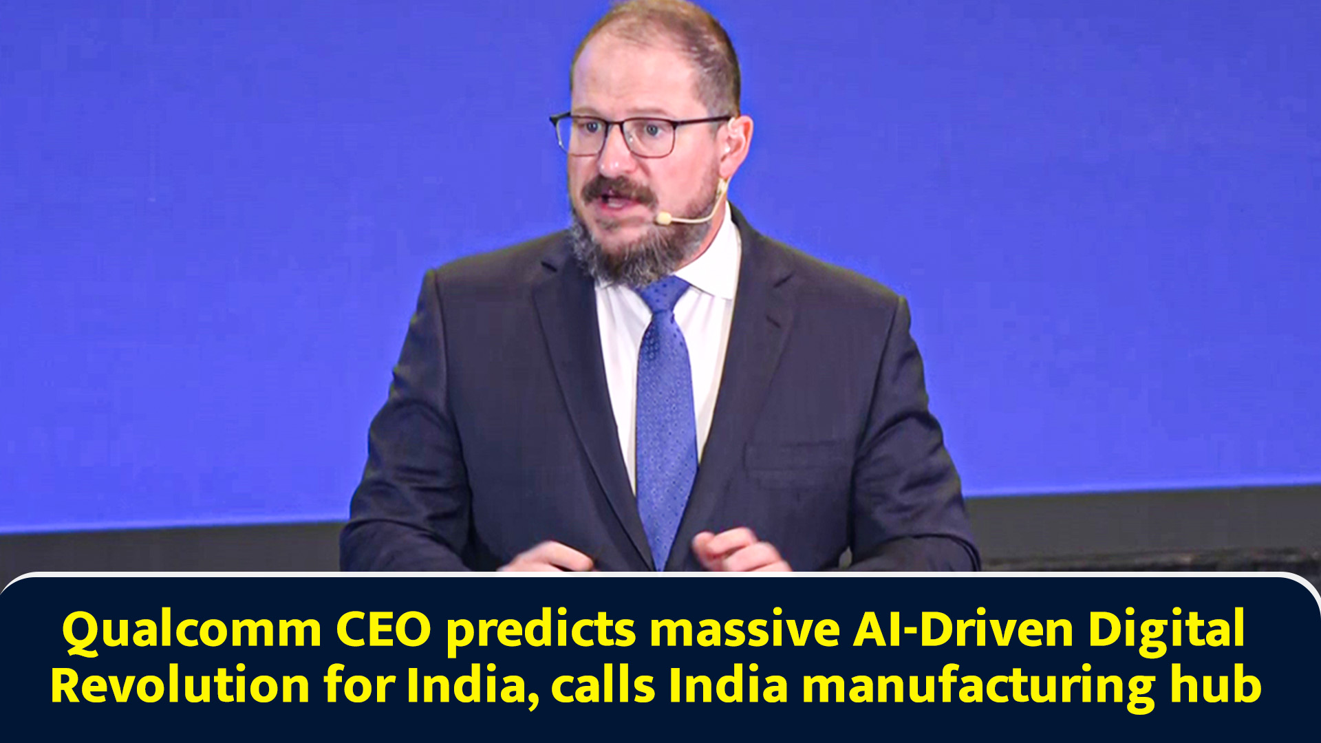 Qualcomm CEO predicts massive AI-driven digital revolution for India ...