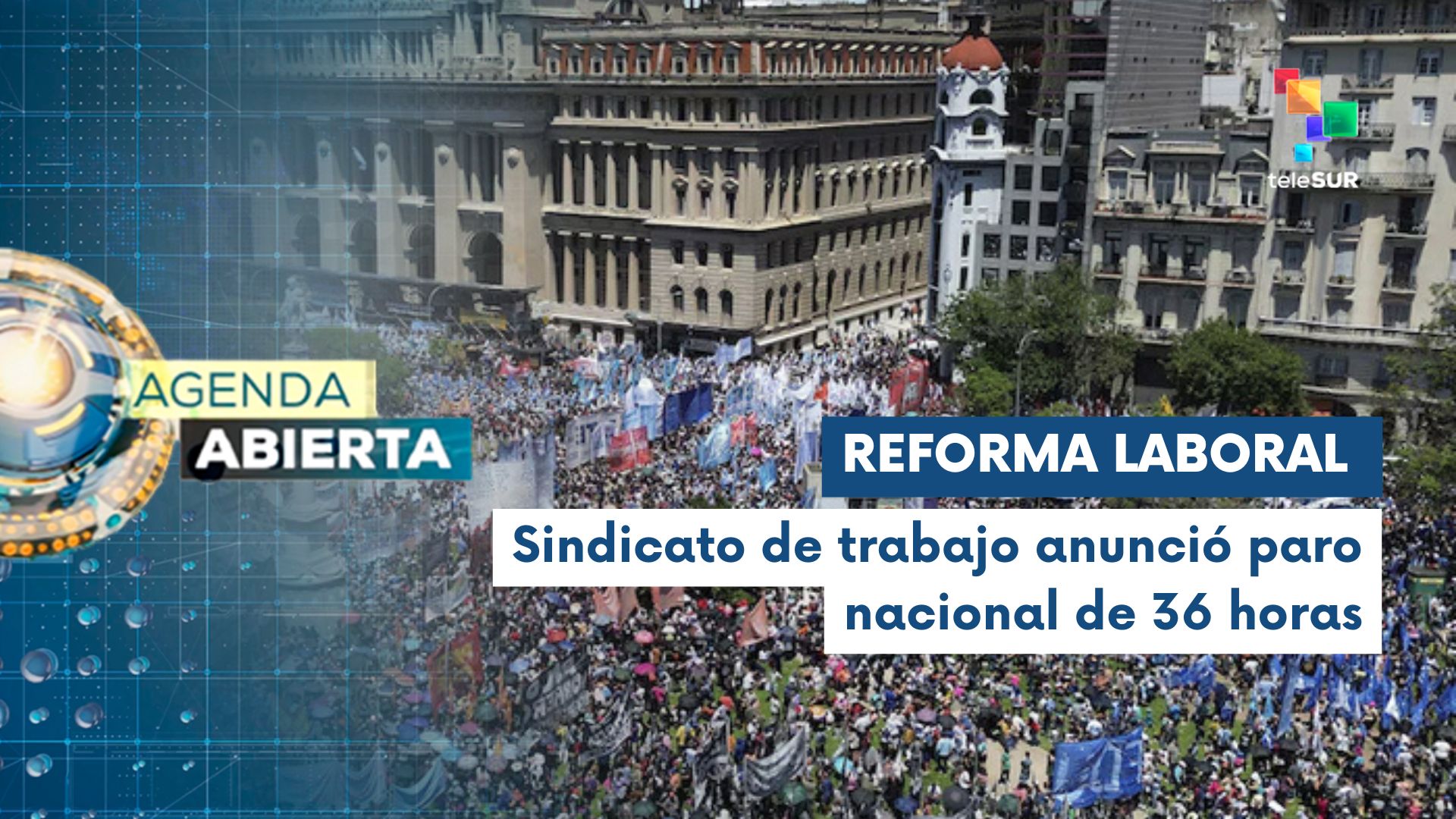 Congreso argentino aprobó reforma laboral en medio de rechazo por el pueblo