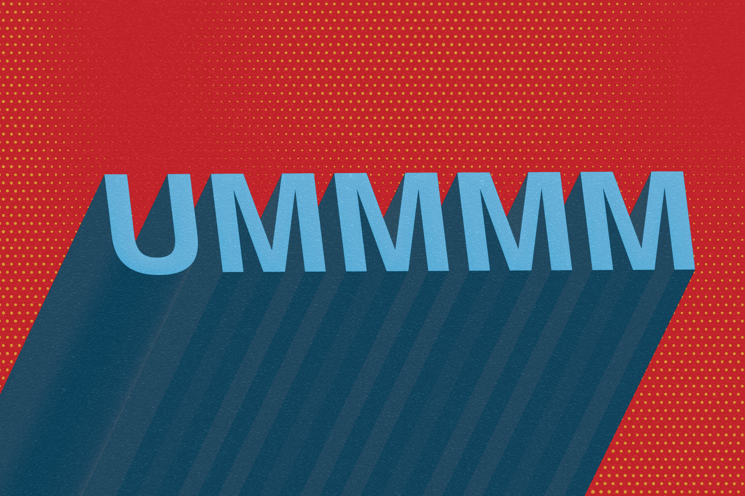 How to, like, stop saying filler words