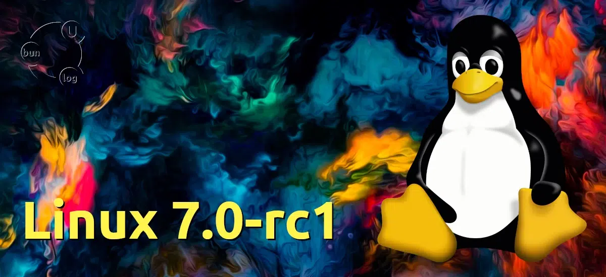 Linux 7.0-rc1, ya disponible a primera Release Candidate del kernel que ...