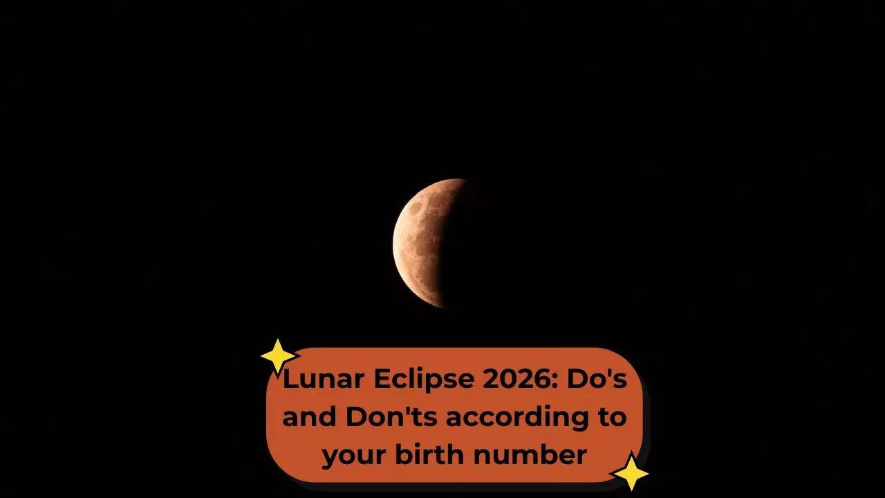 Lunar eclipse 2026: Do's and don'ts according to your birth date