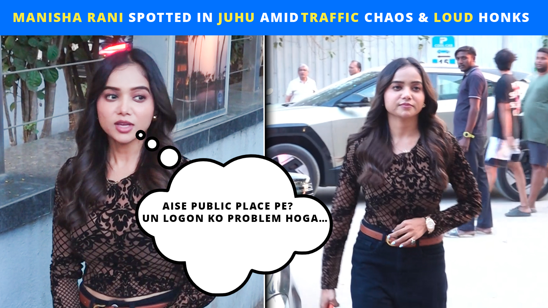 Manisha Rani gets clicked in the city amid traffic chaos | Spotted in Juhu