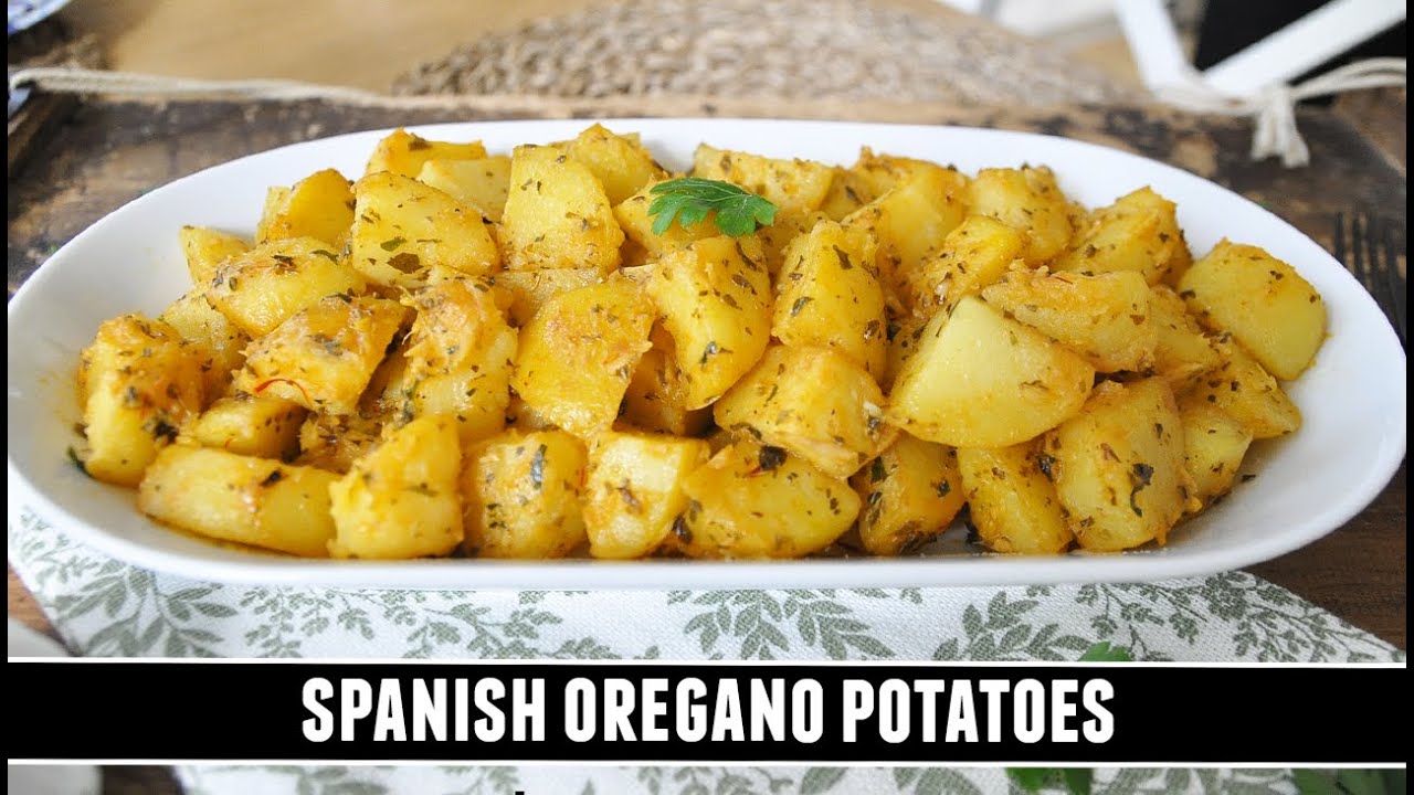 Spanish oregano potatoes | One of Spain’s best-kept potato recipes