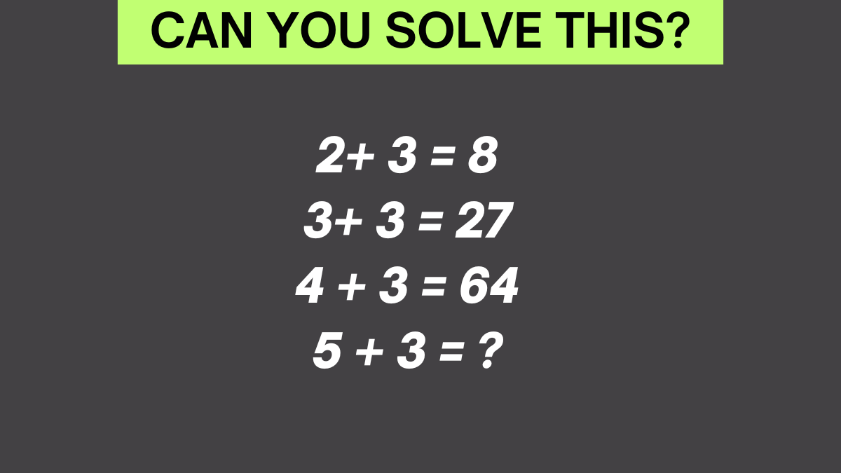 Only highly intelligent people can solve this math puzzle in 11 seconds!