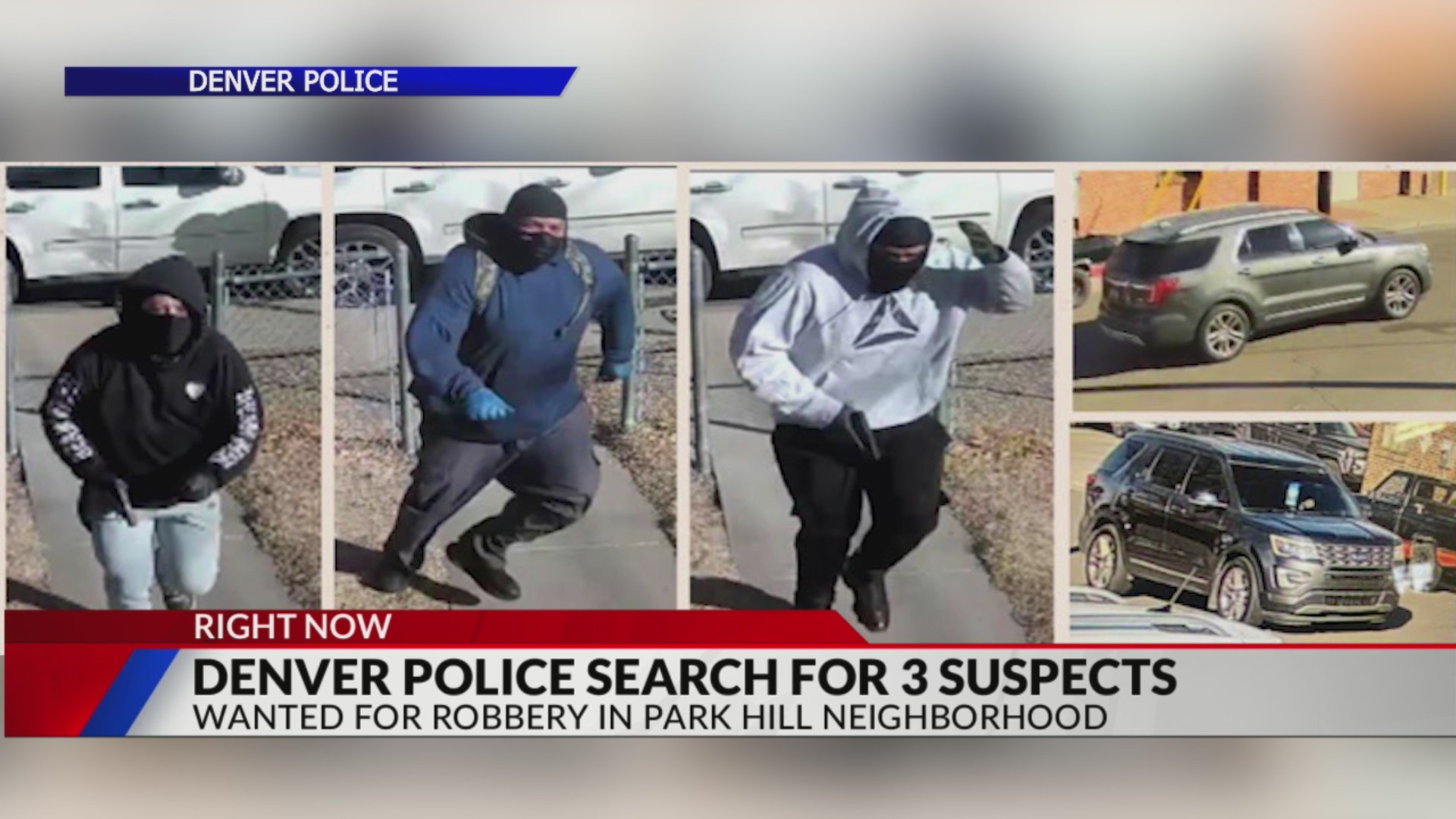 Denver police looking for 3 robbery suspects