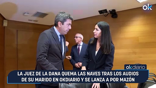 La juez de la DANA quema las naves tras los audios de su marido en ...