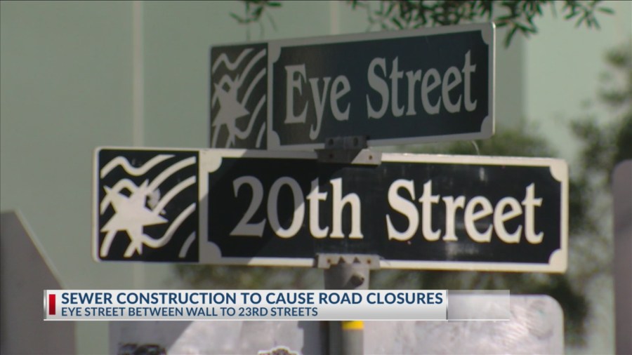 Portion of Eye Street to be closed for sewer improvement