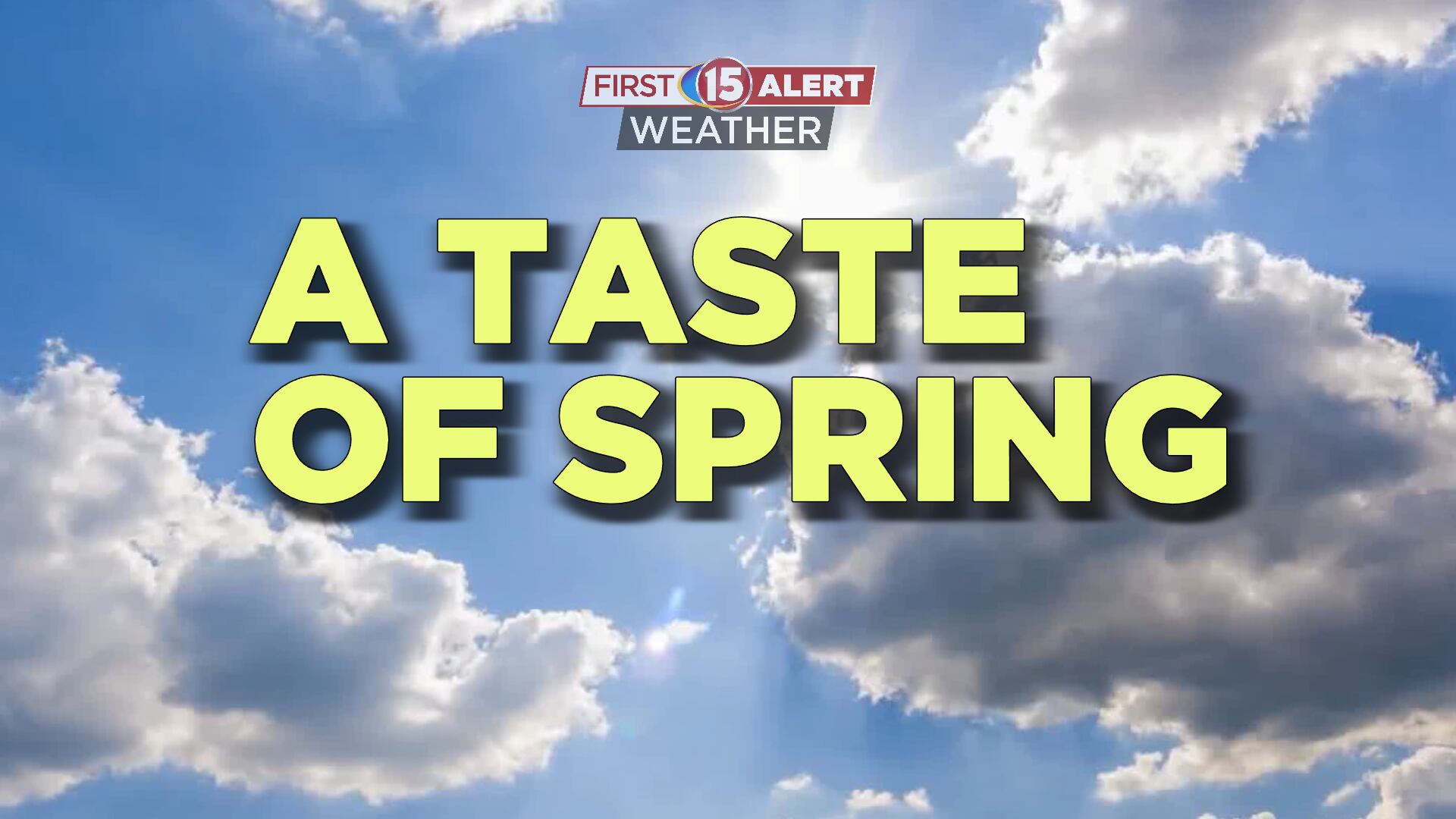 A taste of spring this weekend