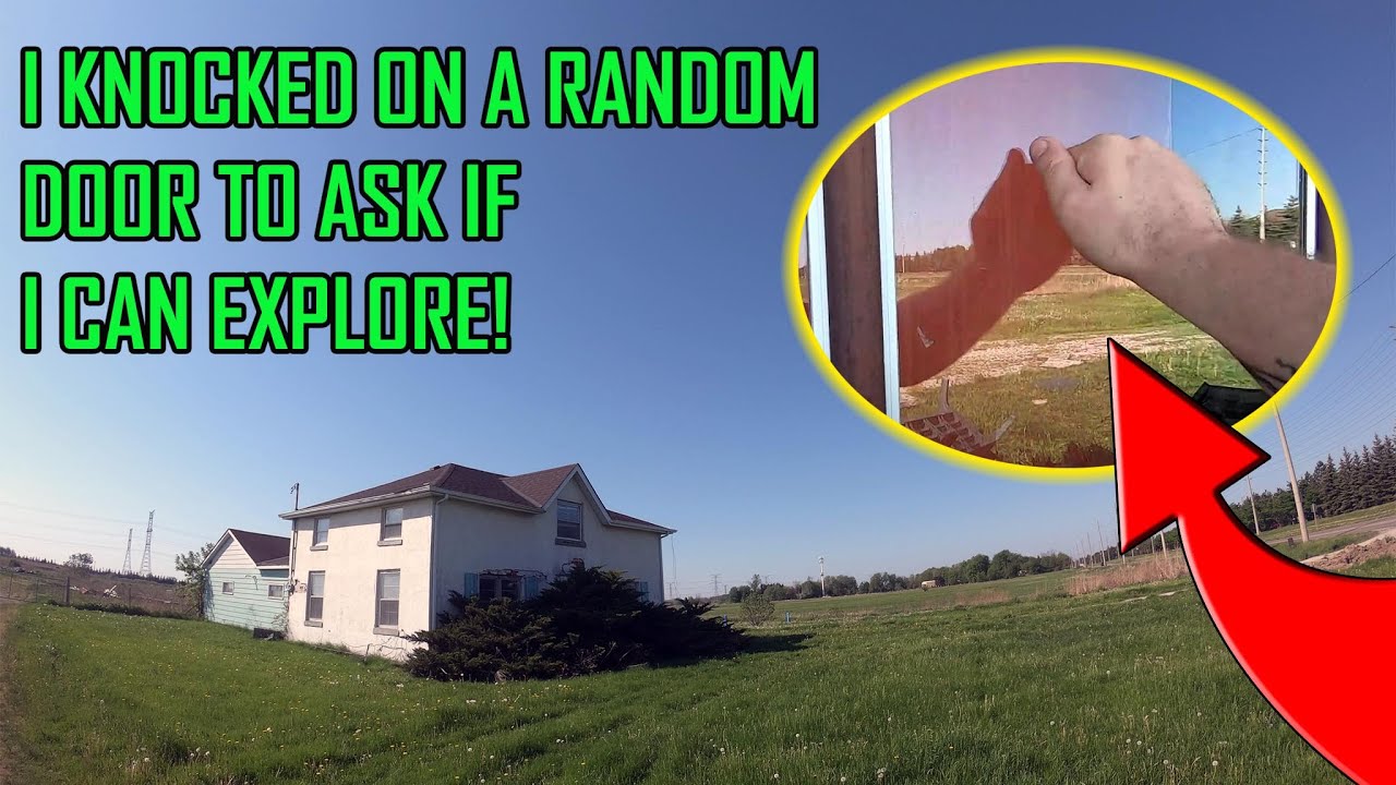 Knocking on a random house to see if it was abandoned