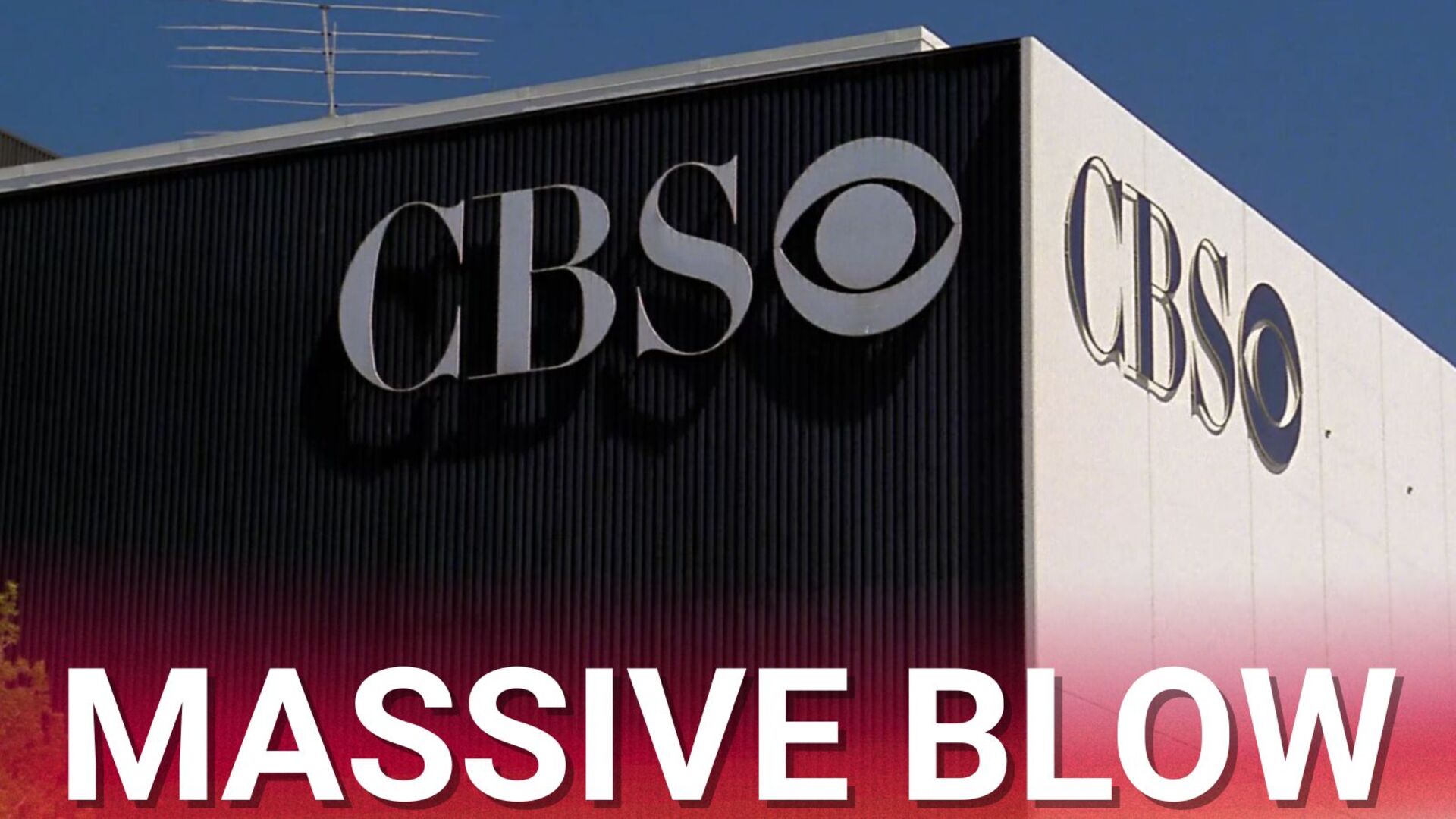 CBS likely to lay off 15% of workforce in another massive blow to the ...