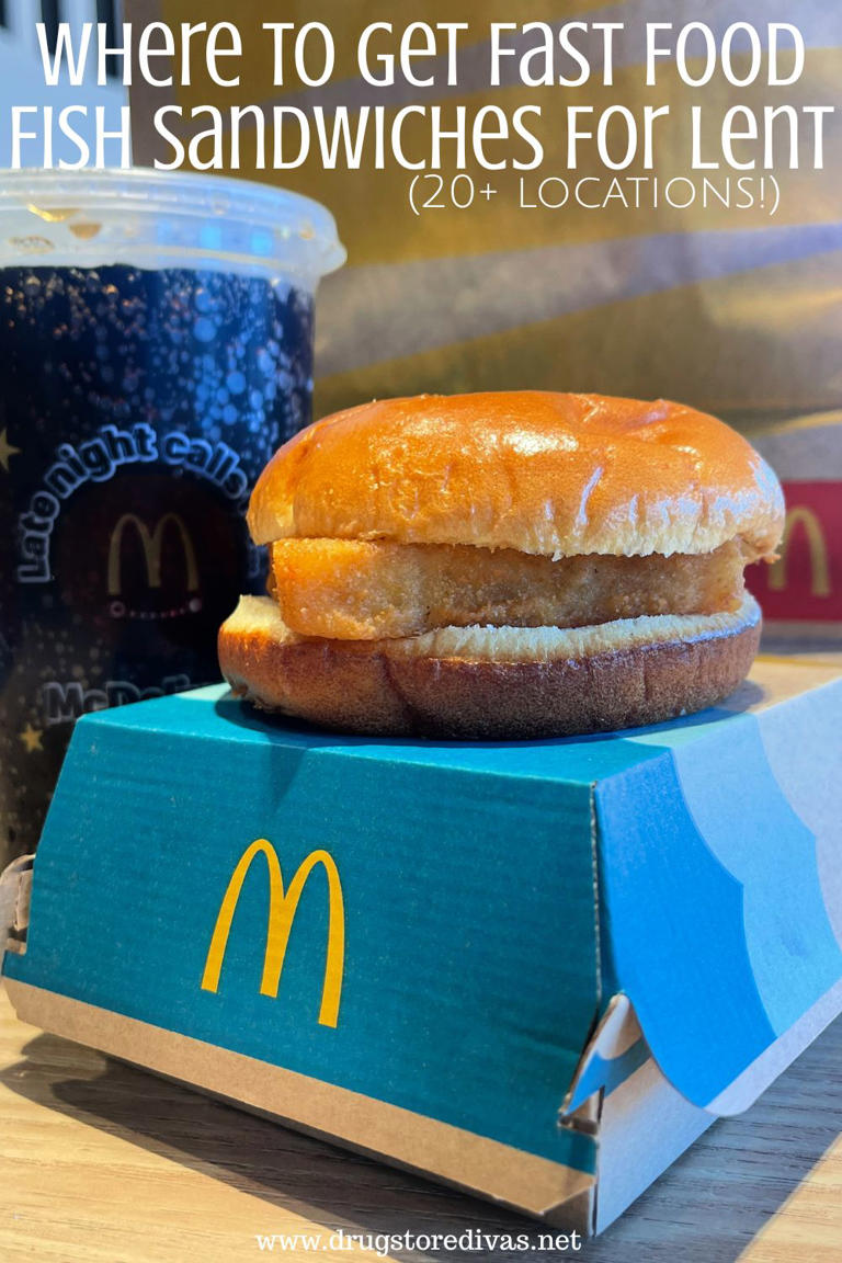 Where to get fast food fish sandwiches for Lent (20+ locations!)