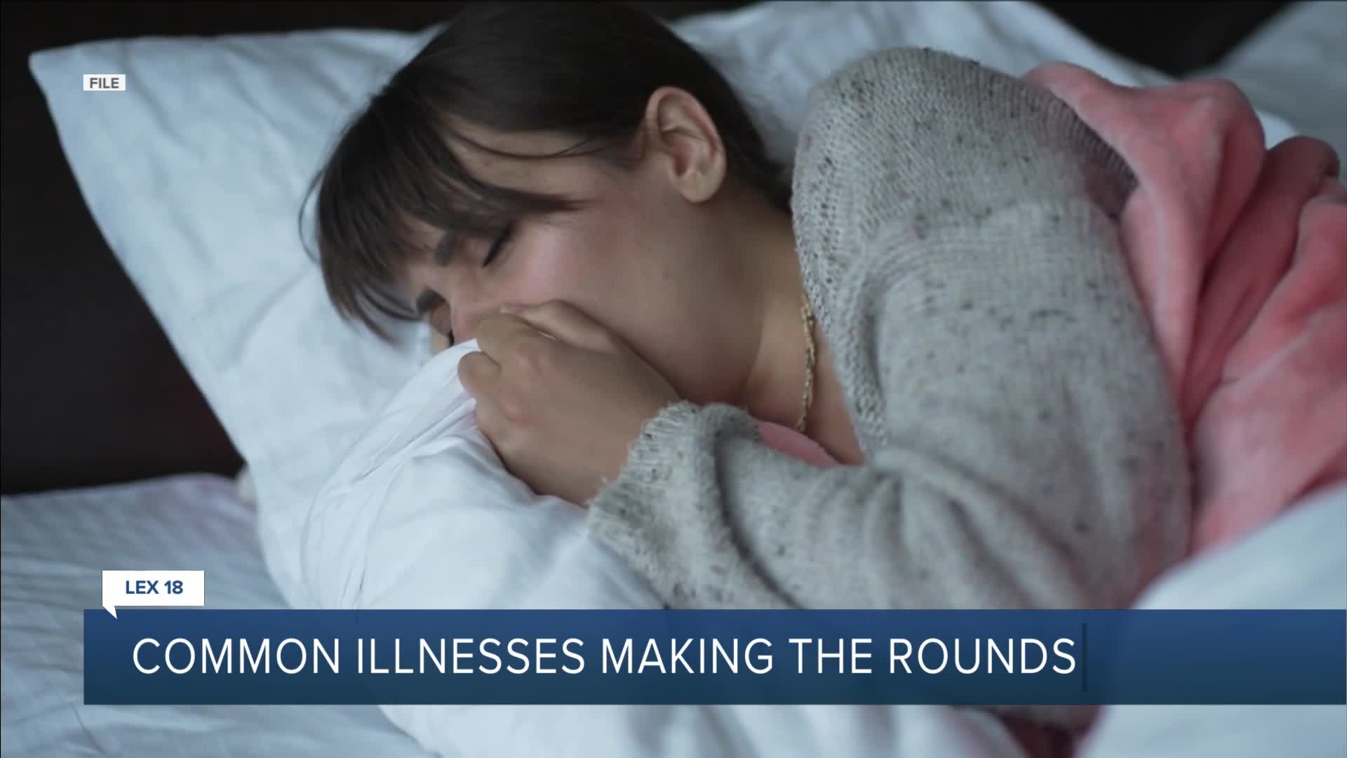 Common illnesses making the rounds in Kentucky