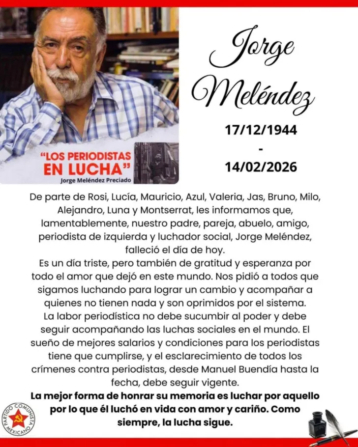 Fallece el periodista de izquierda y luchador social, Jorge Meléndez Preciado
