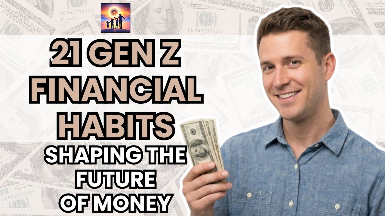 21 Gen Z financial habits shaping the future of money<br><br>