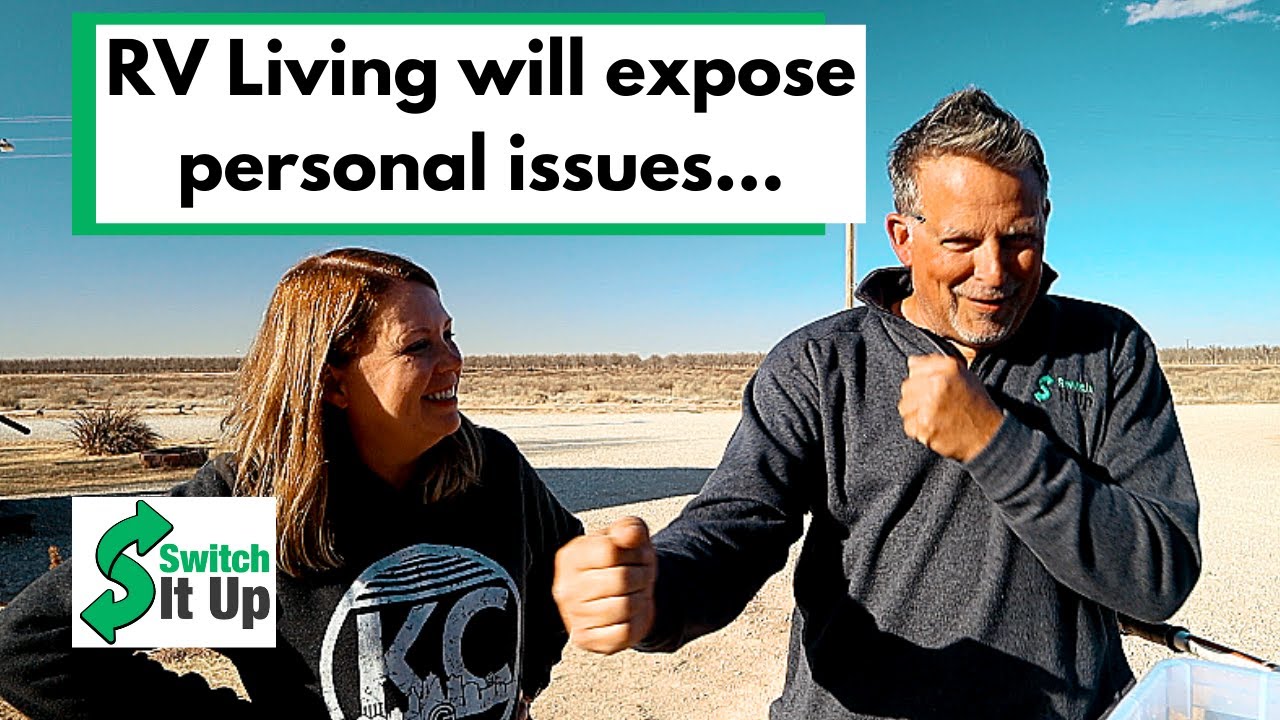 RV living will expose your personal issues more than you think
