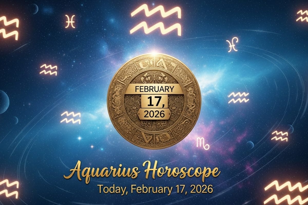 Aquarius horoscope today, February 17, 2026