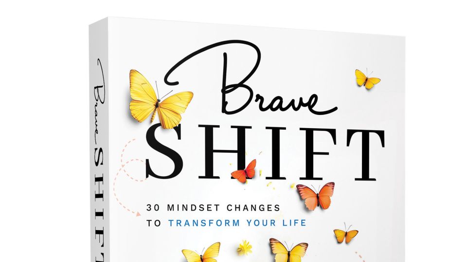 ‘Brave Shift’: Author’s 30 rules to help overcome life’s everyday ...