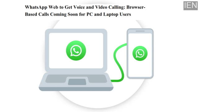 WhatsApp Web to get voice and video calling: Browser-based calls coming ...