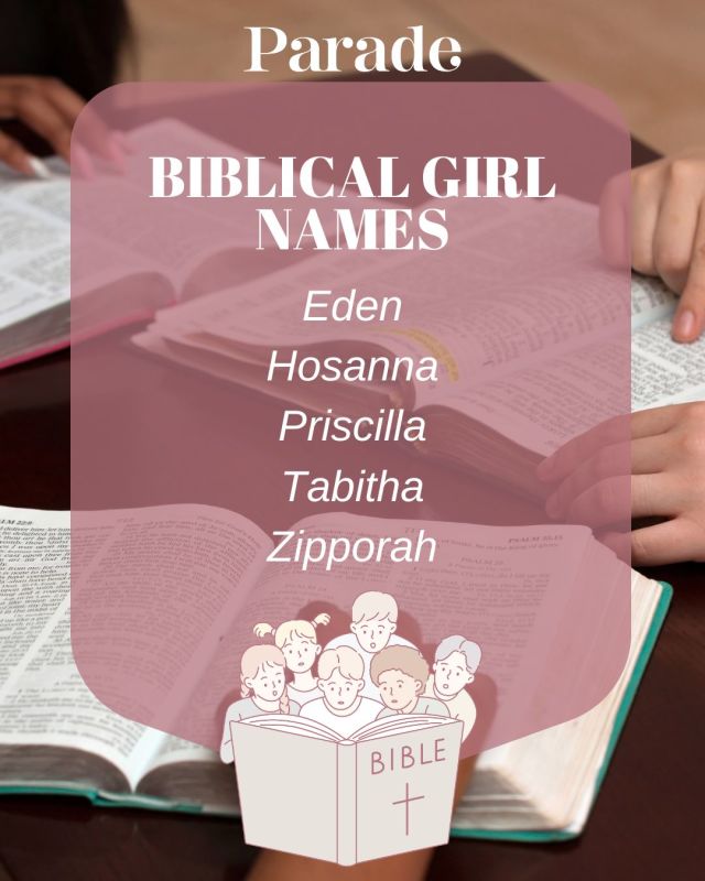 125 biblical baby names for boys and girls—plus, their meanings