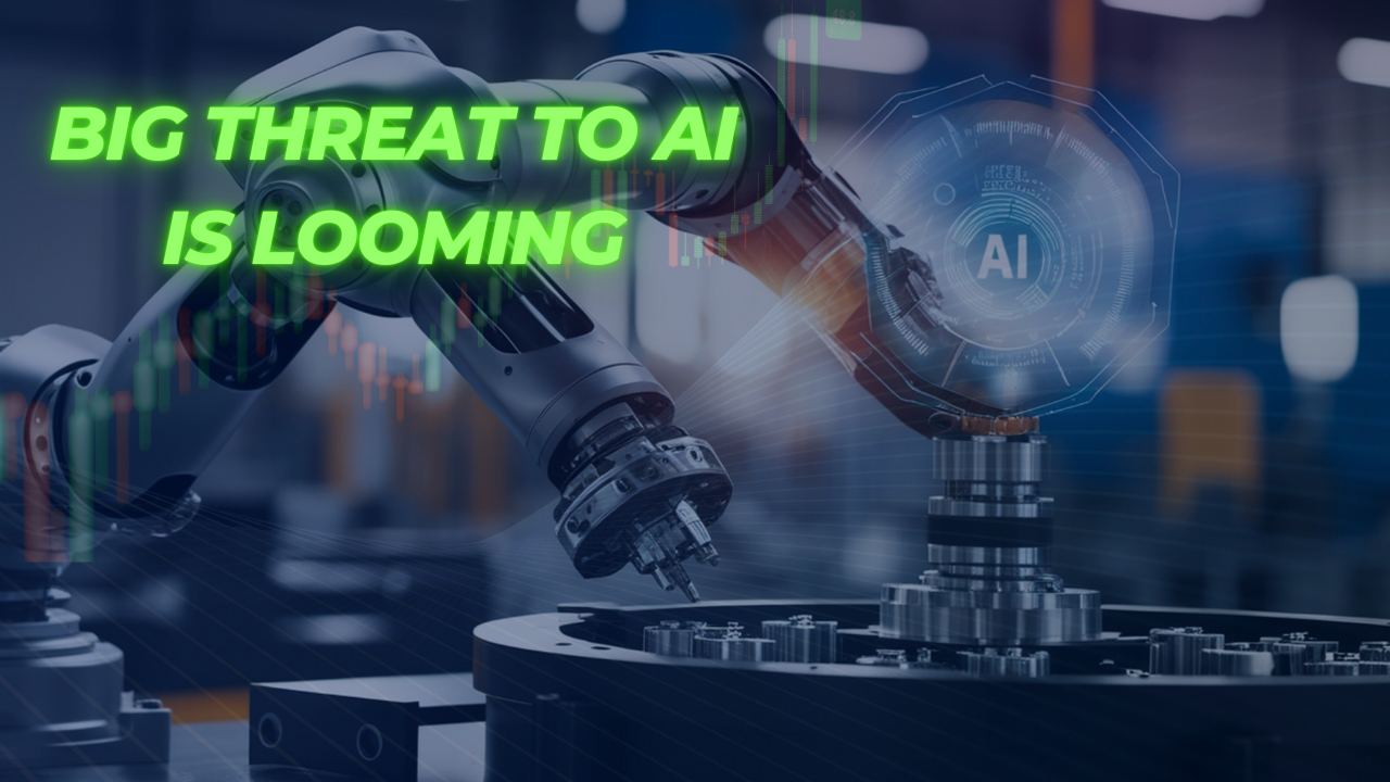 Big threat to AI looming