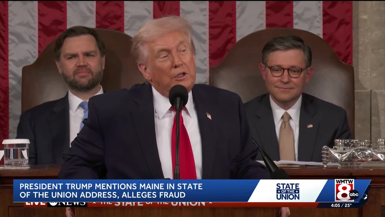 President Trump alleges Maine fraud in State of the Union address