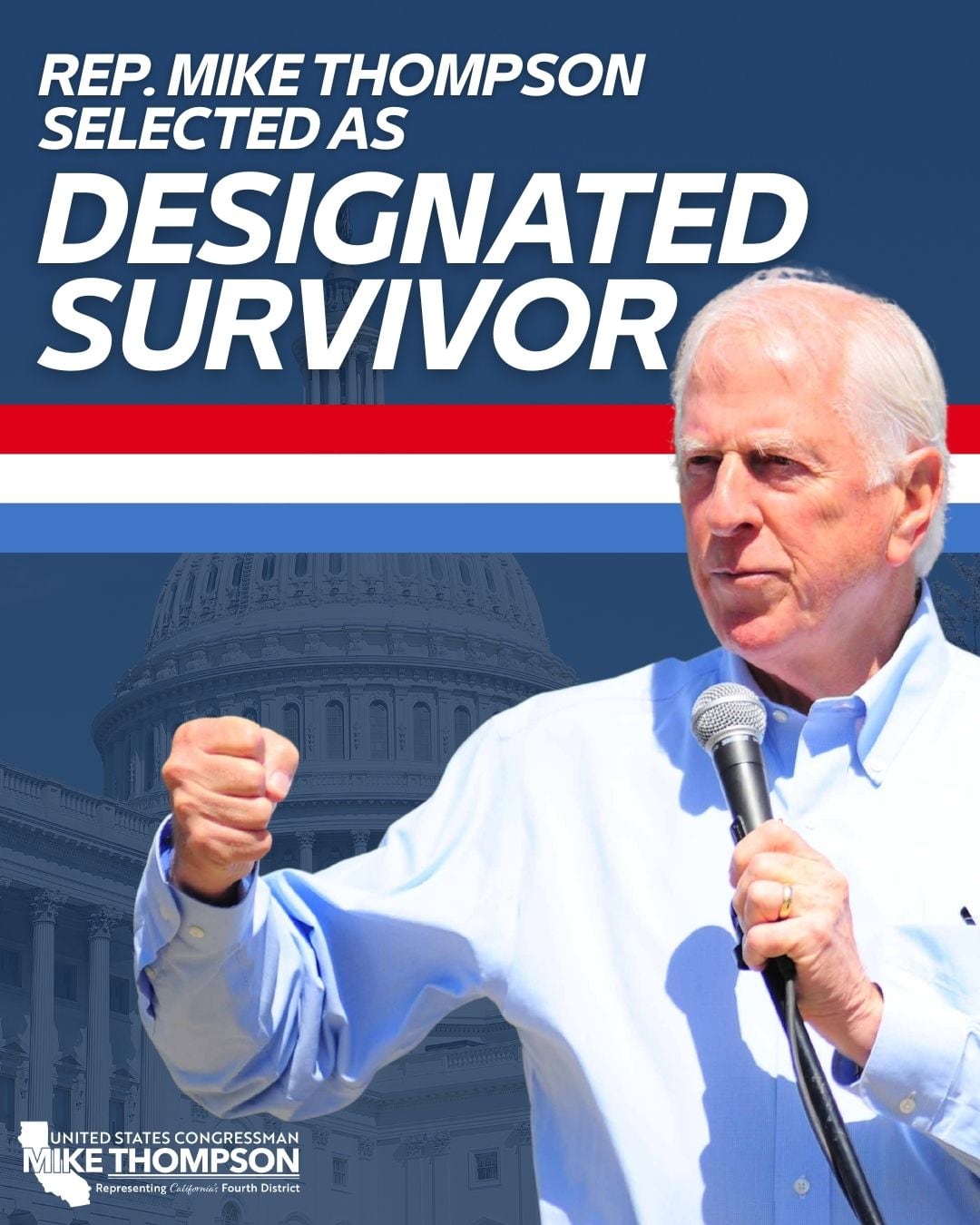 Democratic Party's Mike Thompson named congressional designated survivor