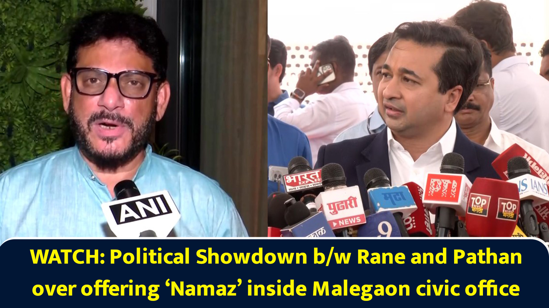 Political showdown B/W Rane and Pathan over offering ‘Namaz’ inside ...