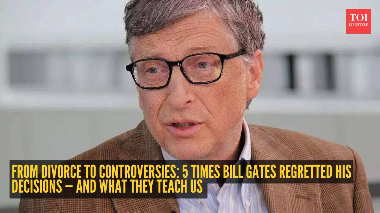 5 times Bill Gates regretted his decisions — what they teach us about ...