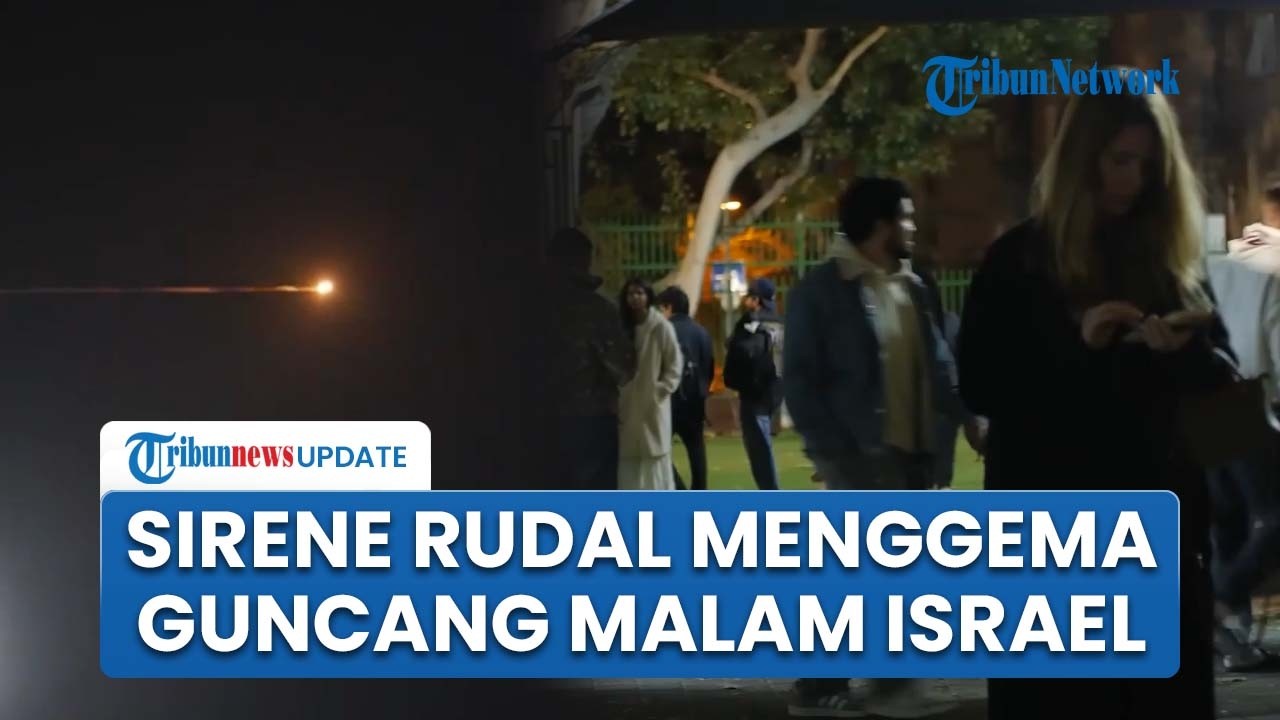 Sirene peringatan rudal Iran meraung di Tel Aviv, warga Israel bergegas ...
