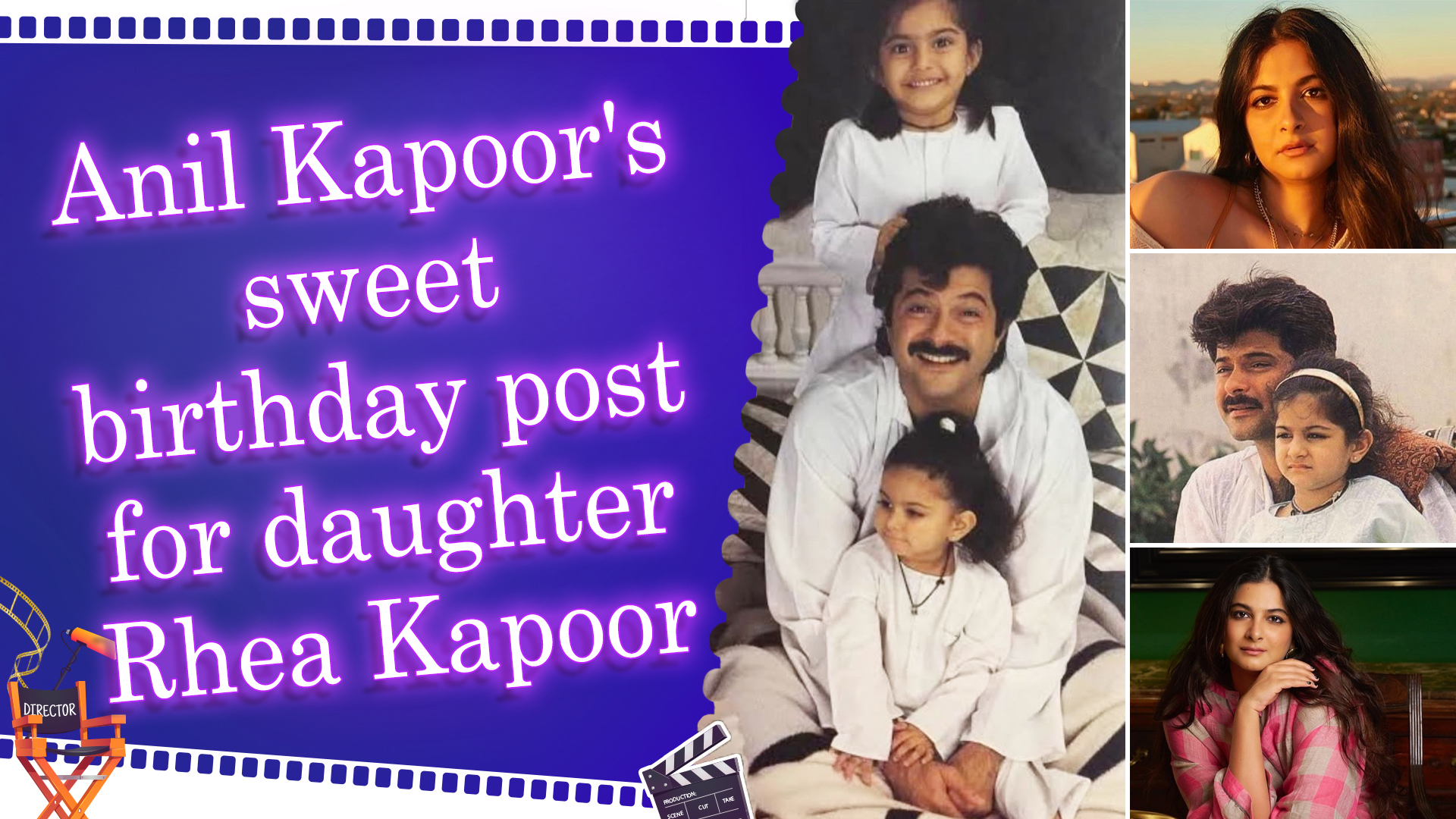 Anil Kapoor pens heartfelt birthday wish for her daughter Rhea Kapoor ...