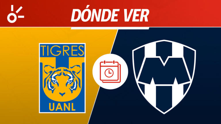 Tigres vs Monterrey en vivo: horario, alineaciones y dónde ver hoy el ...