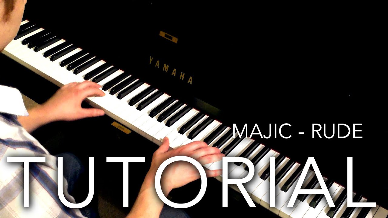 Advanced piano lesson: Playing 'Rude'