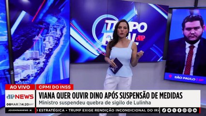 CPMI do INSS: Viana quer ouvir Dino após suspensão de quebra de sigilo ...