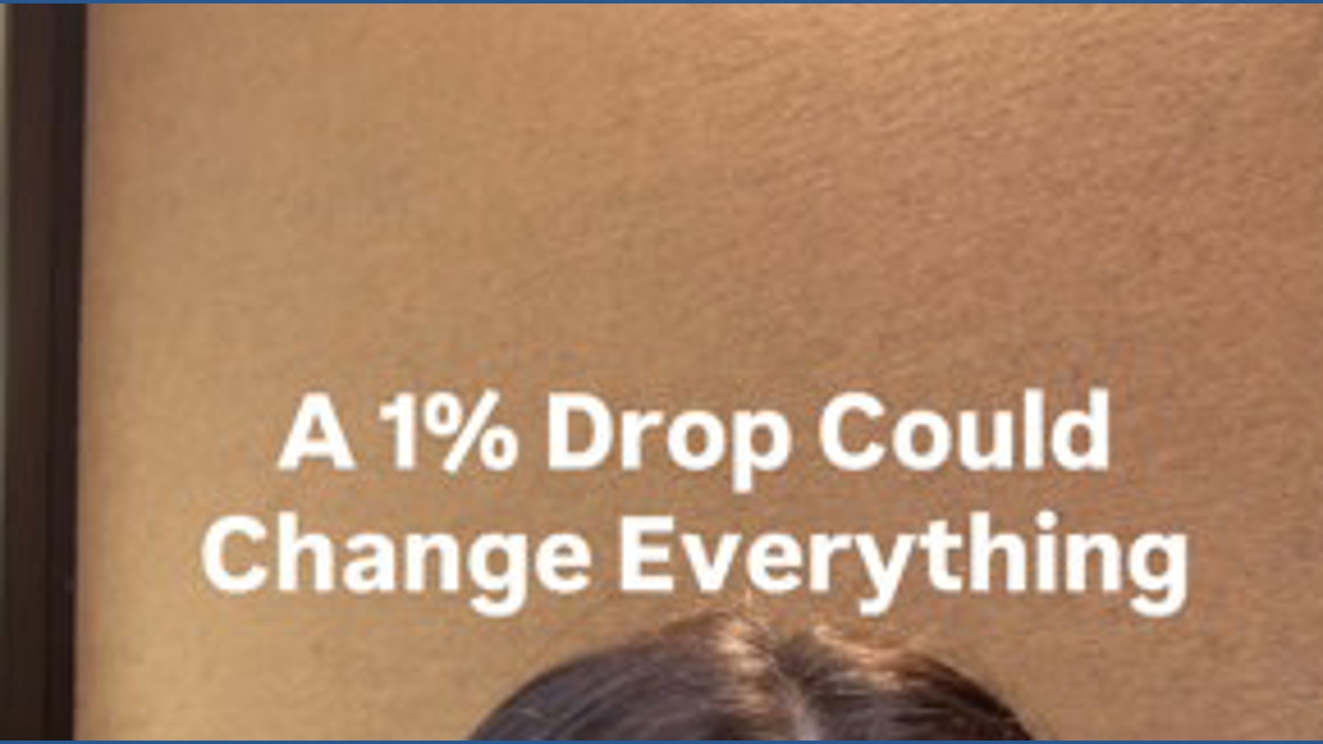 A 1% drop could change everything when it comes to mortgage rate