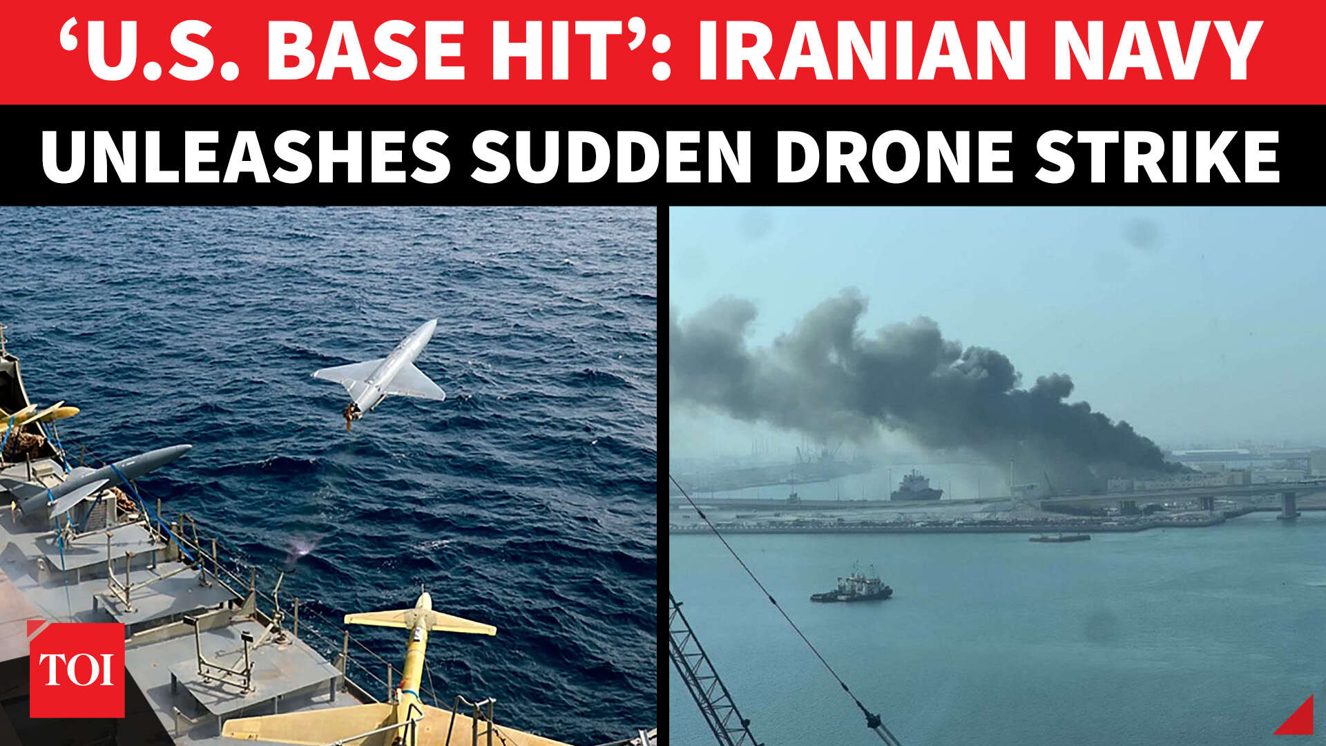 Iran navy in action: Shock drone strike on key US Army base in UAE ...